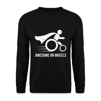 Awesome On Wheels Wheelchair Superhero Funny - Unisex Sweatshirt - black - Front - Alina (178cm) & Michal (187cm)