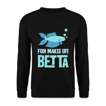 Fish Make Life Betta - Fish Pun For Aquarium - Unisex Sweatshirt - black - Front - Alina (178cm) & Michal (187cm)