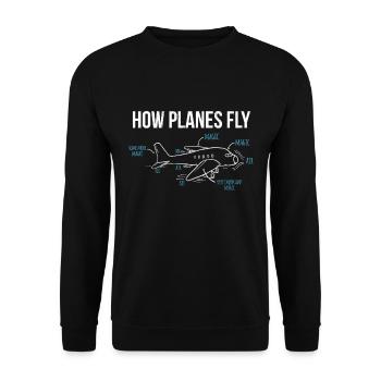 Wie Flugzeuge fliegen Funny Aerospace Engineer - Unisex Pullover - Schwarz - Vorne - Alina (178cm) & Michal (187cm)