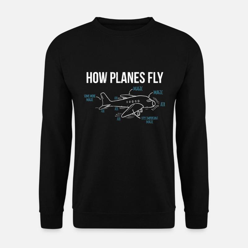 Wie Flugzeuge fliegen Funny Aerospace Engineer - Unisex Pullover - Schwarz