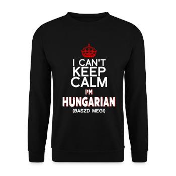 Ich kann nicht ruhig bleiben, ich bin Ungar, Baszd Meg! - Unisex Pullover - Schwarz - Vorne - Alina (178cm) & Michal (187cm)
