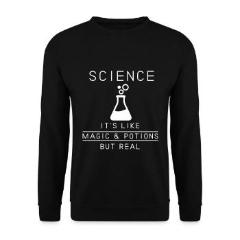 Funny Science Is Real For Nerd And Geek Scientist - Unisex Sweatshirt - black - Front - Alina (178cm) & Michal (187cm)