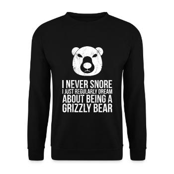 I Never Snore Dream Grizzly Bear Funny - Unisex Sweatshirt - black - Front - Alina (178cm) & Michal (187cm)
