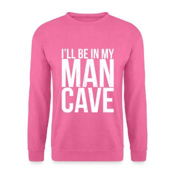 Je serai dans mon cadeau d'humour des cavernes de l'homme - Sweat-shirt Unisexe - rose - Devant
