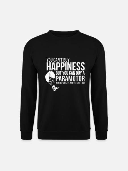 Paramotoring Paramotor You Can'T Buy Happiness - Unisex Sweatshirt - black