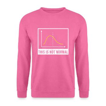 Wissenschaft März Mathematik nicht normal Statistik widerstehen - Unisex Pullover - Pink - Vorne