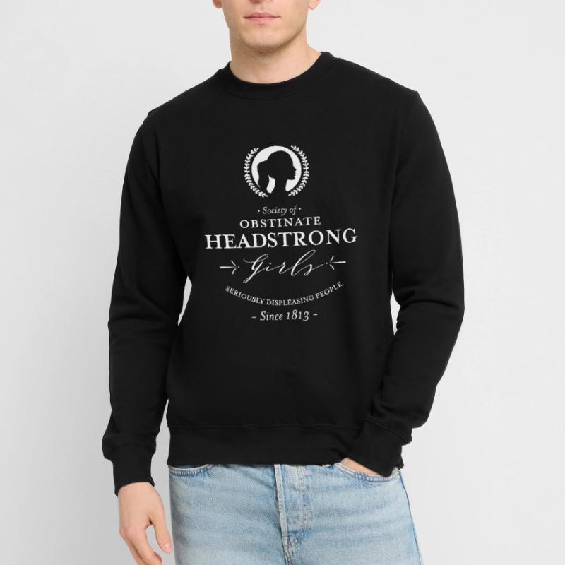 Gesellschaft hartnäckiger eigenwilliger Mädchen Jane Austen Unisex Pullover