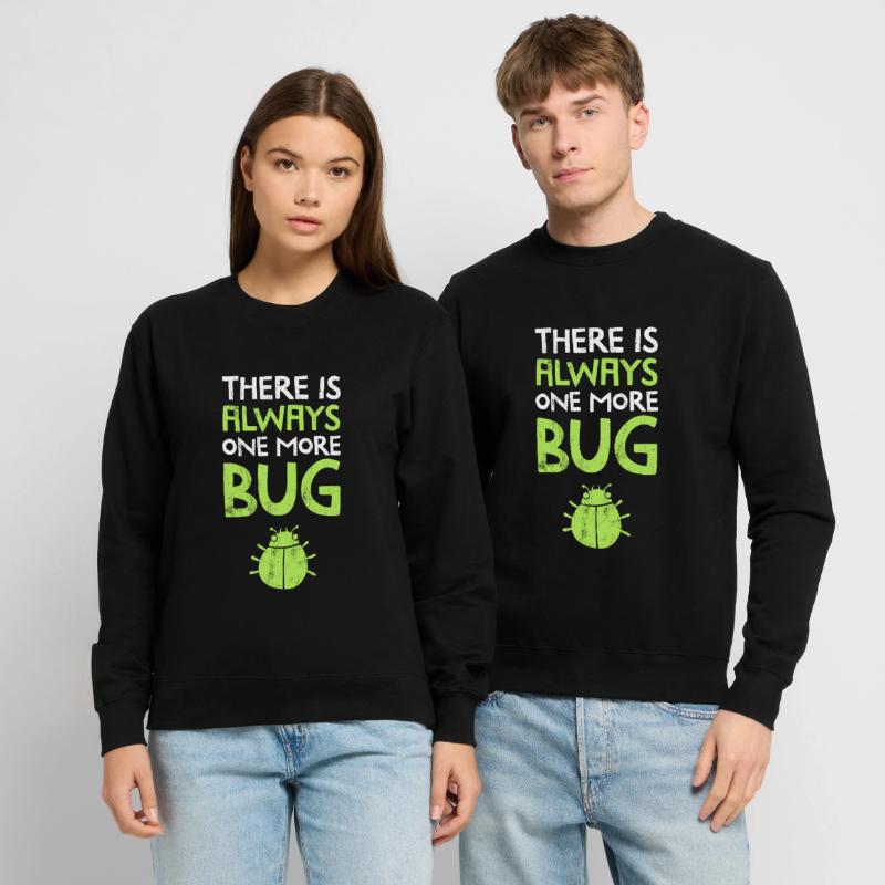 Es gibt immer noch einen Bug Qa Engineer Test Unisex Pullover