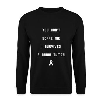Vous ne me faites pas peur, j'ai survécu à une tumeur cérébrale - Sweat-shirt Unisexe - noir - Devant - Alina (178cm) & Michal (187cm)