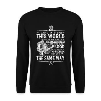 Viking - Je suis entré dans le monde en donnant un coup de pied et - Sweat-shirt Unisexe - noir - Devant - Alina (178cm) & Michal (187cm)