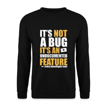 Programmeur Coder - Ce n'est pas un bug - Tees d'ordinateur - Sweat-shirt Unisexe - noir - Devant - Alina (178cm) & Michal (187cm)