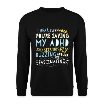 Adhd Sensibilisation fascinante aux mouches drôles - Sweat-shirt Unisexe - noir - Devant - Alina (178cm) & Michal (187cm)