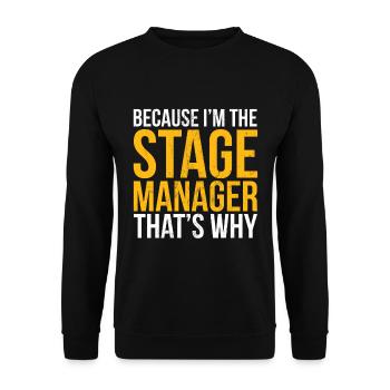 Théâtre drôle ou cadeau de bâillon de gestionnaire de scène - Sweat-shirt Unisexe - noir - Devant - Alina (178cm) & Michal (187cm)