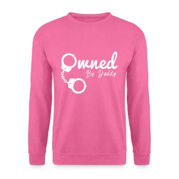 Owned By Daddy Bdsm Clothing Ddlg Submissive - Unisex Sweatshirt - pink - Front