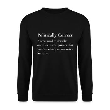 Politisch korrekte Definition - Offensive Print - Unisex Pullover - Schwarz - Vorne - Alina (178cm) & Michal (187cm)