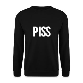 Piss Print lustiger Sarkasmus - Unisex Pullover - Schwarz - Vorne - Alina (178cm) & Michal (187cm)