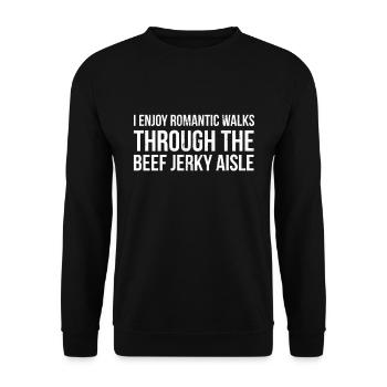 Lustig Ich genieße romantische Spaziergänge Beef Jerky Aisle - Unisex Pullover - Schwarz - Vorne - Alina (178cm) & Michal (187cm)