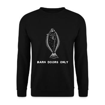Grange portes seulement flétan pêche Pun jeu Illustration - Sweat-shirt Unisexe - noir - Devant - Alina (178cm) & Michal (187cm)