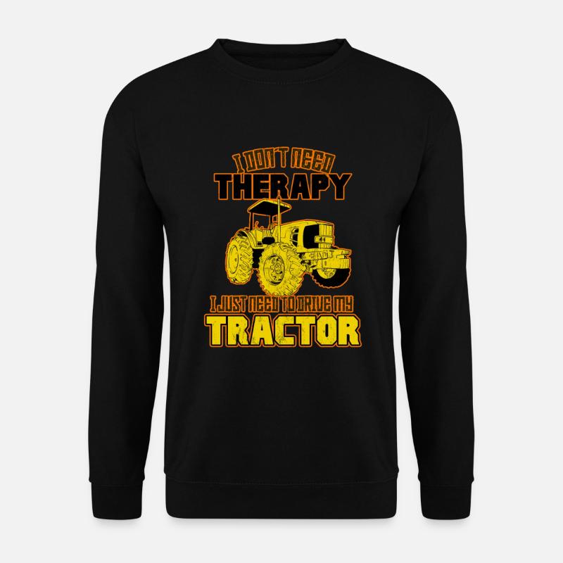 Traktor Farming Lustige Zitate Humor Farm Sprüche - Unisex Pullover - Schwarz