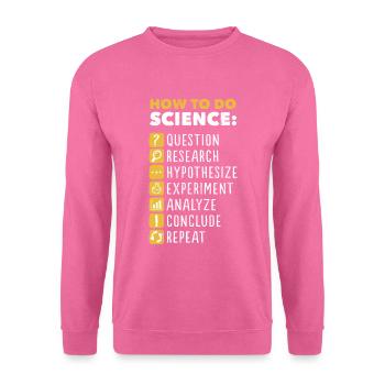 Die wissenschaftliche Methode Science Lovers Fitted - Unisex Pullover - Pink - Vorne