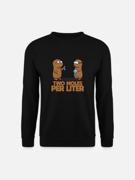 Chemistry Nerd - Two moles per liter - Unisex Sweatshirt - black