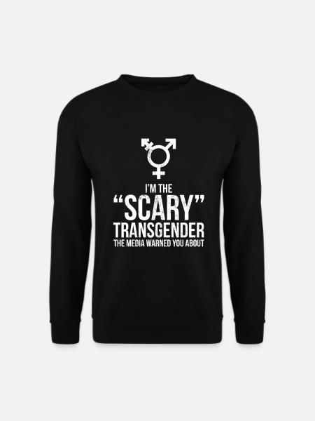Ich bin die beängstigende Transgender-Person trans lgbt - Unisex Pullover - Schwarz