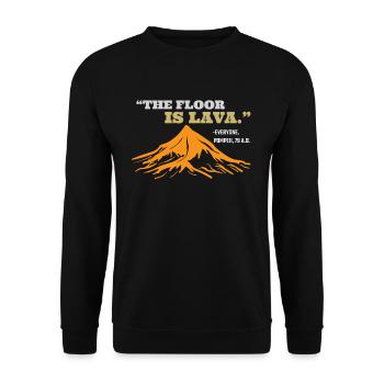 The Floor Is Lava Pompeii - Unisex Sweatshirt - black - Front - Alina (178cm) & Michal (187cm)