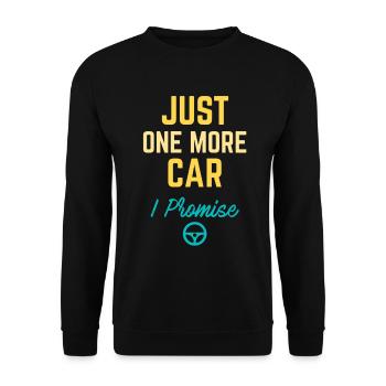 Nur noch ein Auto, das ich verspreche - Unisex Pullover - Schwarz - Vorne - Alina (178cm) & Michal (187cm)