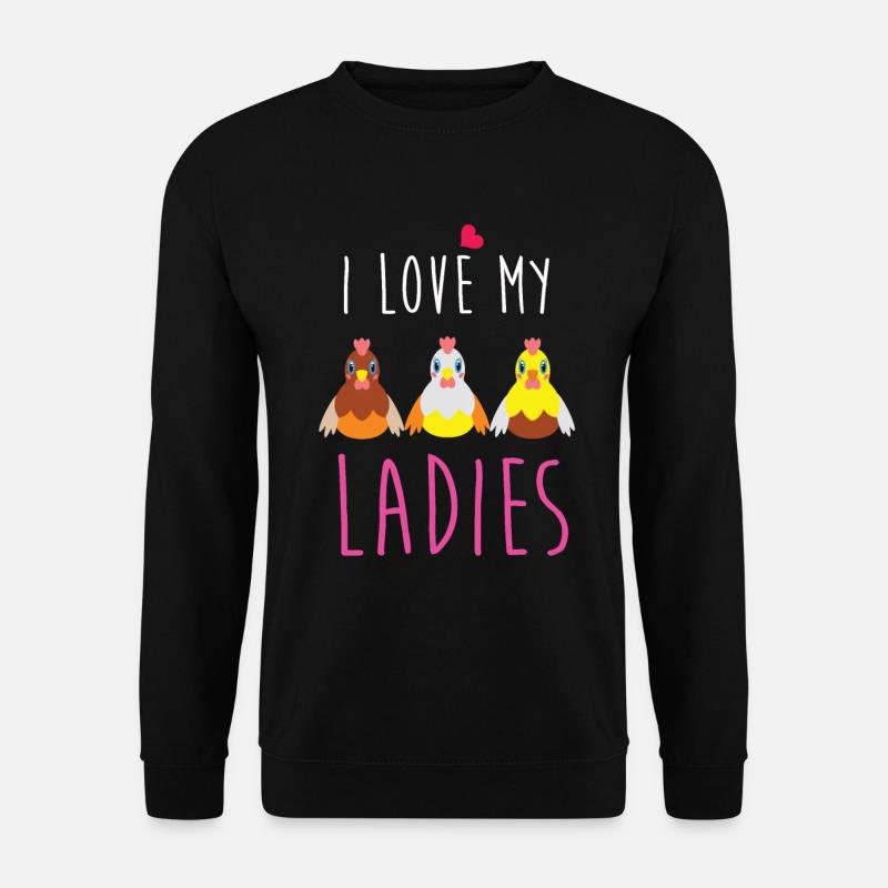 I Love My Ladies - Unisex Pullover - Schwarz