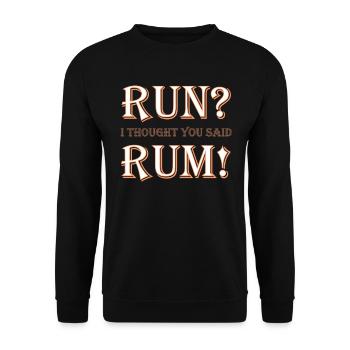 Run, je pensais que tu disais du rhum - Sweat-shirt Unisexe - noir - Devant - Alina (178cm) & Michal (187cm)