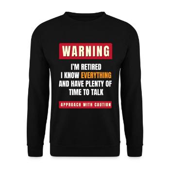 Warnung, ich bin im Ruhestand - Unisex Pullover - Schwarz - Vorne - Alina (178cm) & Michal (187cm)