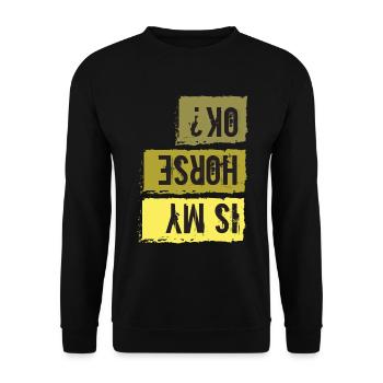 Is My Horse OK - Unisex Sweatshirt - black - Front - Alina (178cm) & Michal (187cm)