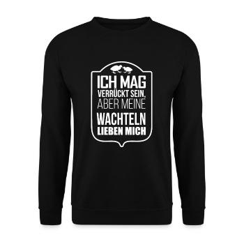 Lustiger Spruch Wachtel Wachtelhof Wachtelzucht - Unisex Pullover - Schwarz - Vorne - Alina (178cm) & Michal (187cm)