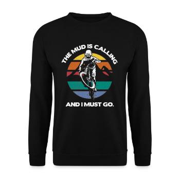 Der Schlamm Ruft Mountainbiker - Unisex Pullover - Schwarz - Vorne - Alina (178cm) & Michal (187cm)