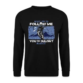 Mountain biker saying mountains - Unisex Sweatshirt - black - Front - Alina (178cm) & Michal (187cm)