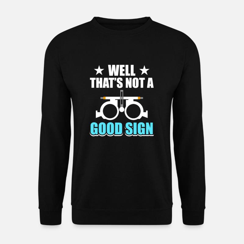 Optician - Unisex Sweatshirt - black