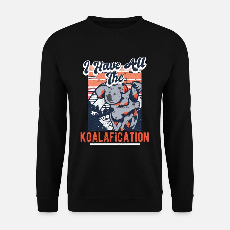 Koala Bear Pet Australie Koalafication - Sweat-shirt Unisexe - noir
