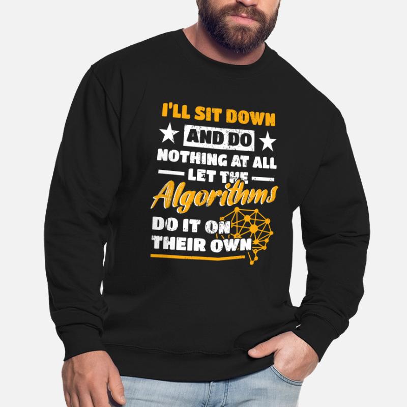 Algorithmen Computerprogrammierer Roboteringenieur Unisex Pullover