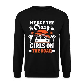 Travel Crazy girls on the street - Unisex Sweatshirt - black - Front - Alina (178cm) & Michal (187cm)