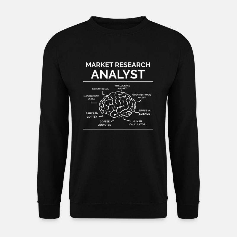 Analyste Étude de marché - Sweat-shirt Unisexe - noir