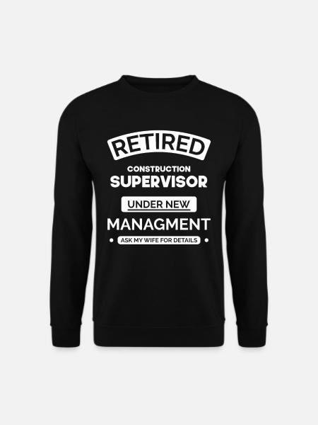 Bauleiter im Ruhestand - Unisex Pullover - Schwarz