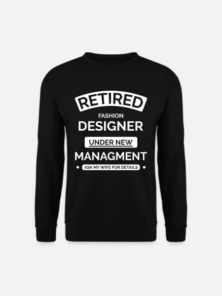 Modedesigner im Ruhestand - Unisex Pullover - Schwarz