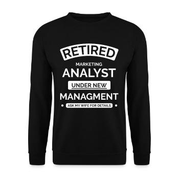 Retired Marketing Analyst - Unisex Sweatshirt - black - Front - Alina (178cm) & Michal (187cm)
