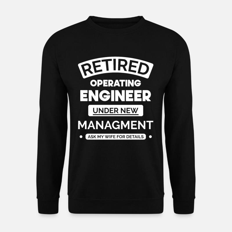 Retired engineer - Unisex Sweatshirt - black