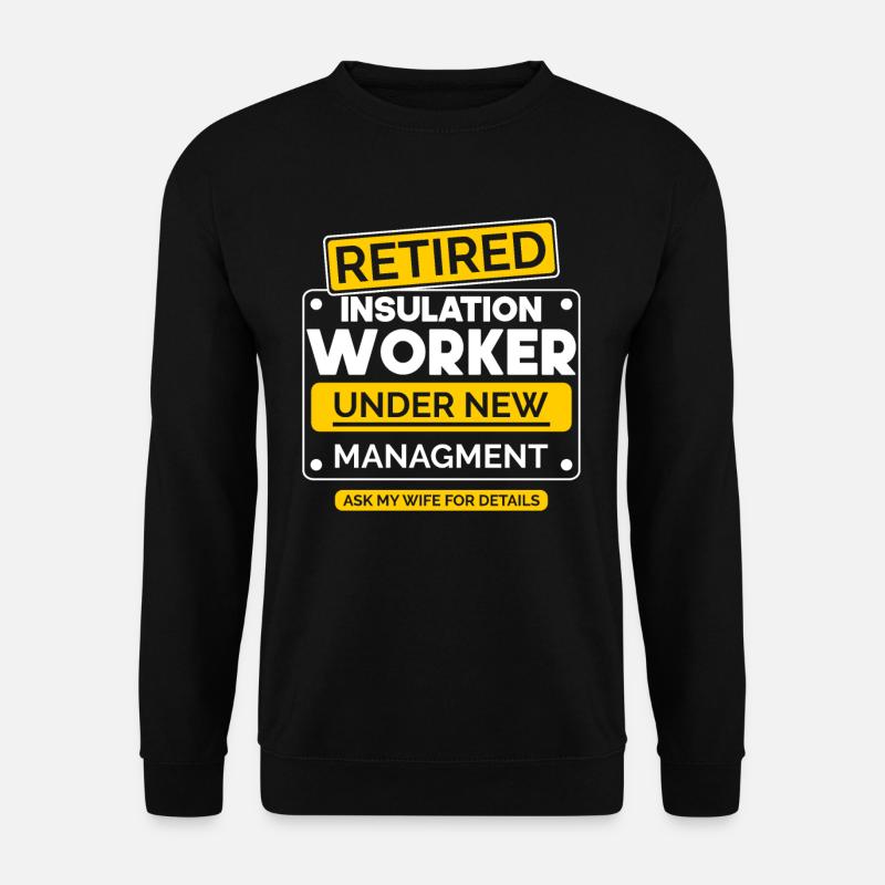 Isolation worker retirement - Unisex Sweatshirt - black
