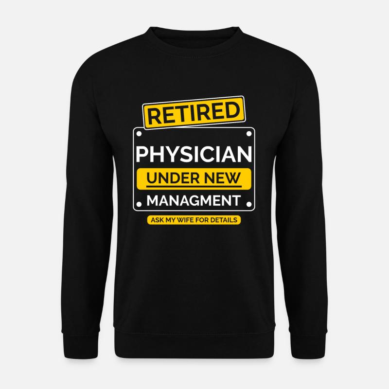 Pensionierter Arzt Retriement - Unisex Pullover - Schwarz