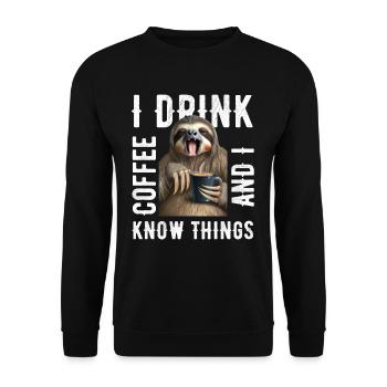 I drink coffee sloth - Unisex Sweatshirt - black - Front - Alina (178cm) & Michal (187cm)