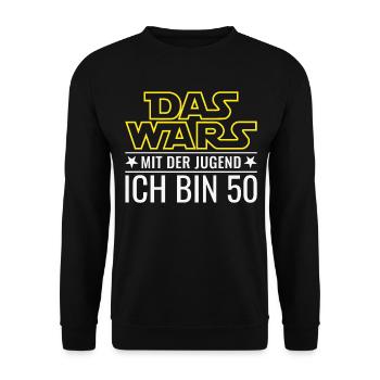 50th Birthday Fifty That's It With Youth 50 - Unisex Sweatshirt - black - Front - Alina (178cm) & Michal (187cm)