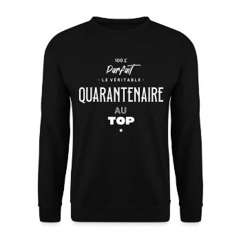 Le véritable quarantenaire au top - Sweat-shirt Unisexe - noir - Devant - Alina (178cm) & Michal (187cm)