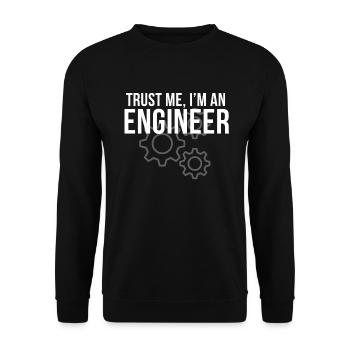 Trust Me Im an engineering engineer student - Unisex Sweatshirt - black - Front - Alina (178cm) & Michal (187cm)